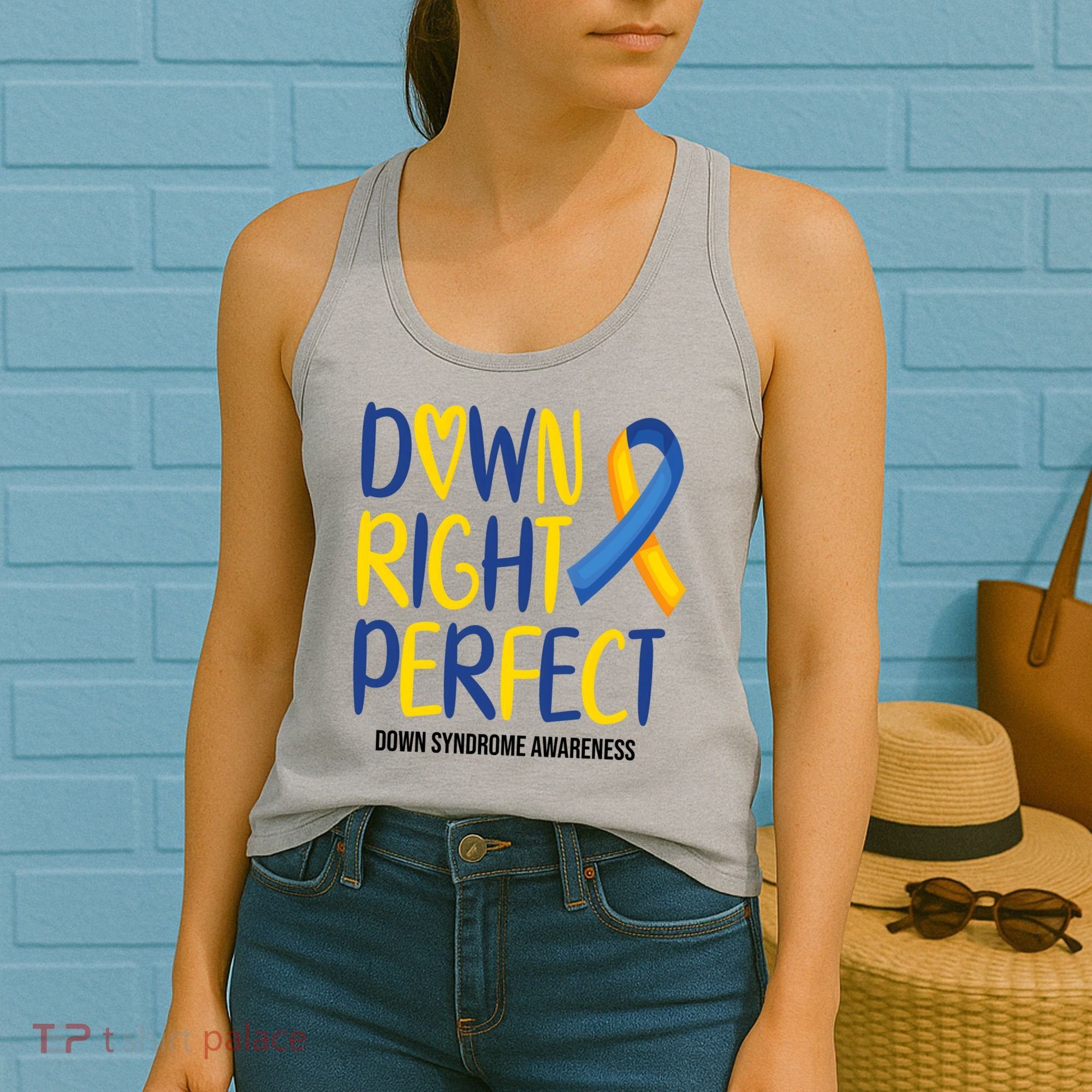 Down Right Perfect Down Syndrome Awareness Women's Tank Top