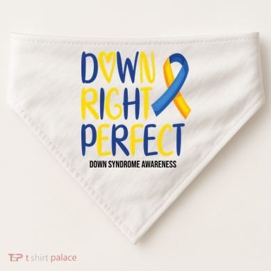 Down Right Perfect Down Syndrome Awareness USA-Made Doggie Bandana