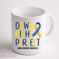 Down Right Perfect Down Syndrome Awareness Coffee Mug thumb 1