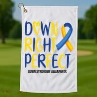 Down Right Perfect Down Syndrome Awareness Golf Towel thumb 1