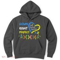 Down Right Perfect Down Syndrome Awareness Hoodie thumb 0