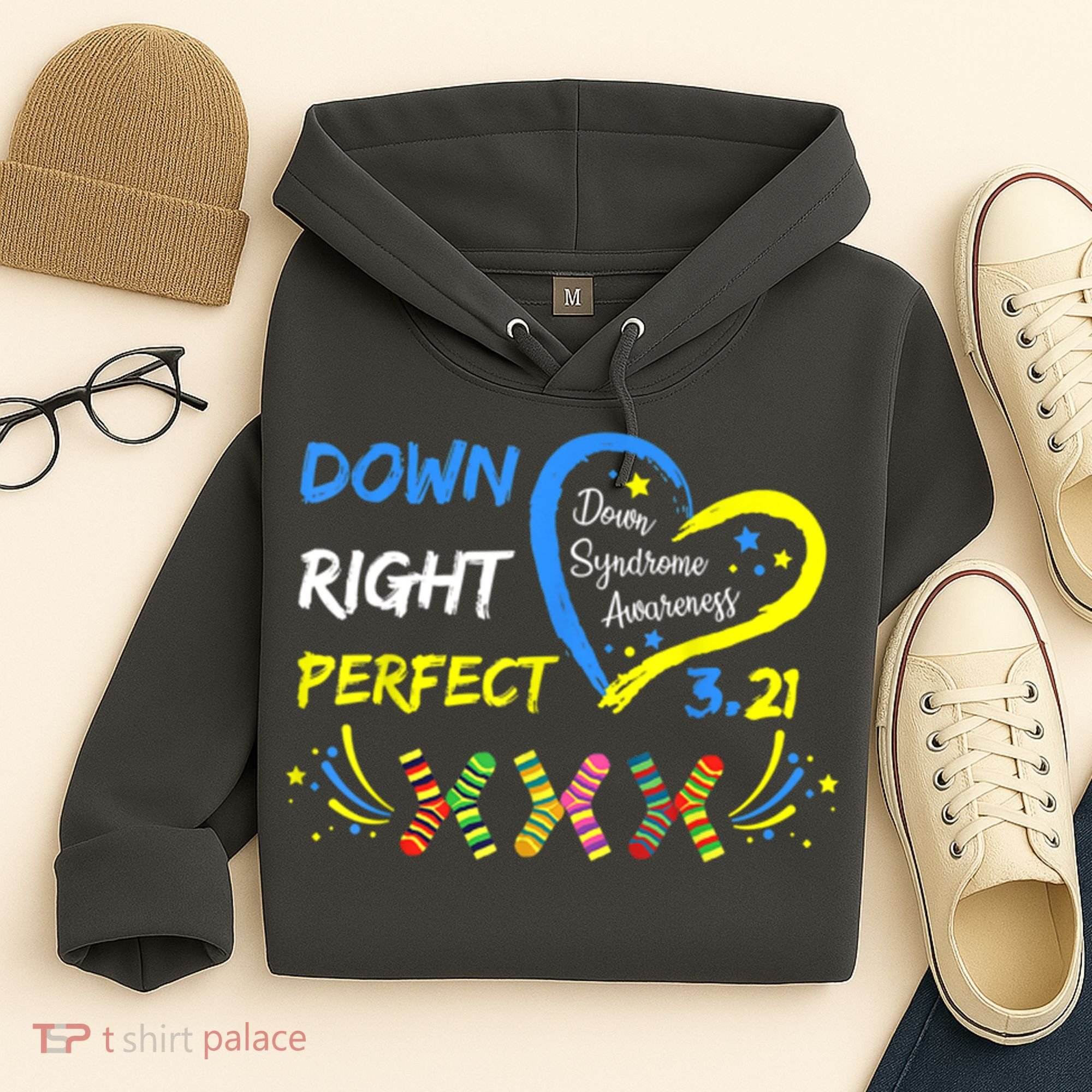 Down Right Perfect Down Syndrome Awareness Hoodie