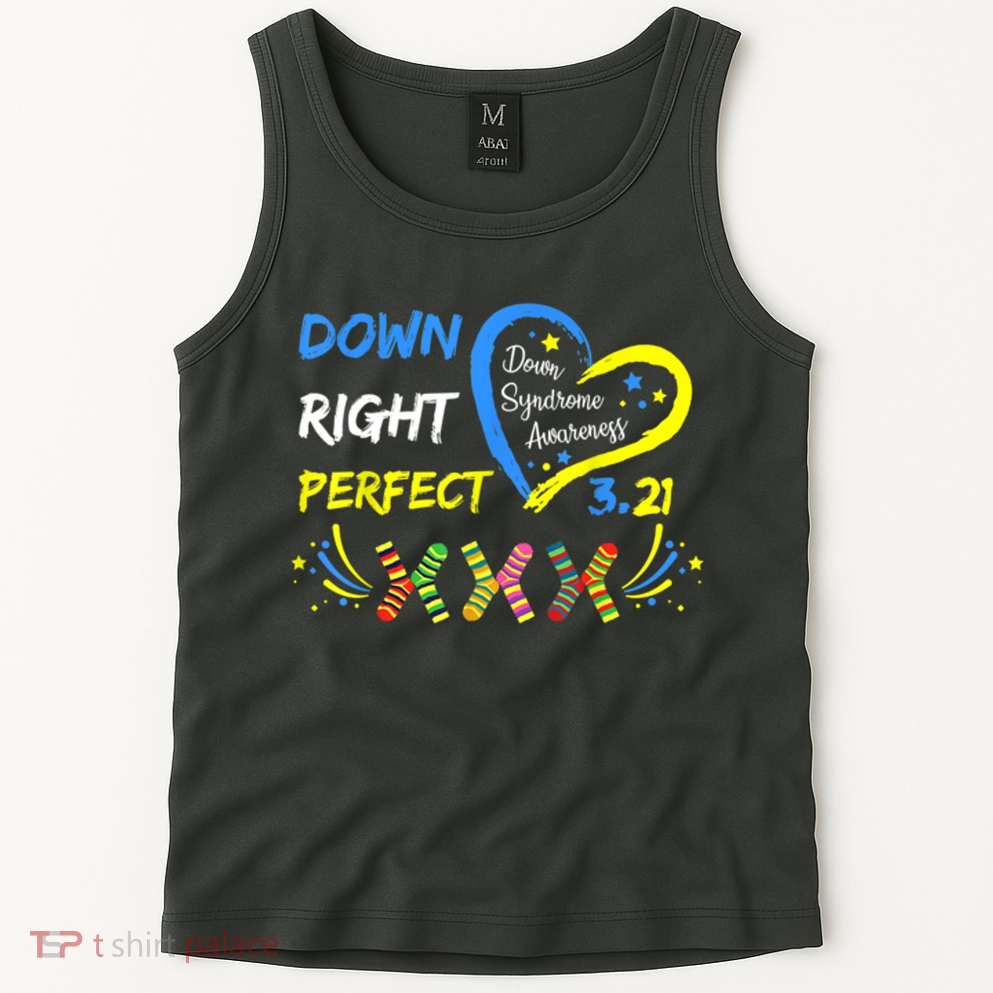 Down Right Perfect Down Syndrome Awareness Tank Top