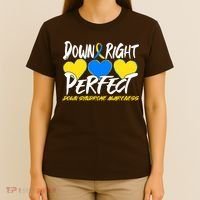 Down Right Perfect Down Syndrome Awareness T-Shirt thumb 4