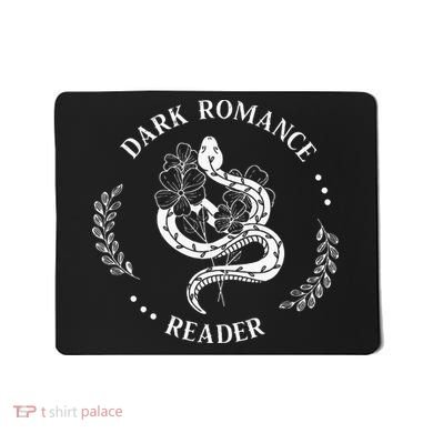 Dark Romance Reader Bookish Smut Reader Smutty Book Lover Mousepad