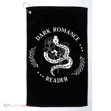 Dark Romance Reader Bookish Smut Reader Smutty Book Lover Golf Towel