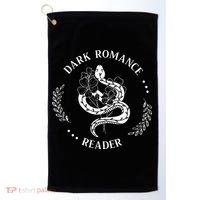Dark Romance Reader Bookish Smut Reader Smutty Book Lover Golf Towel thumb 0