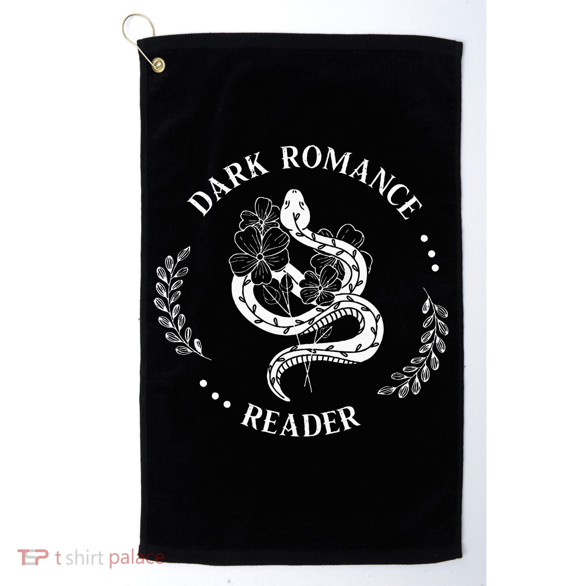 Dark Romance Reader Bookish Smut Reader Smutty Book Lover Golf Towel