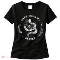 Dark Romance Reader Bookish Smut Reader Smutty Book Lover Women's T-Shirt thumb 0