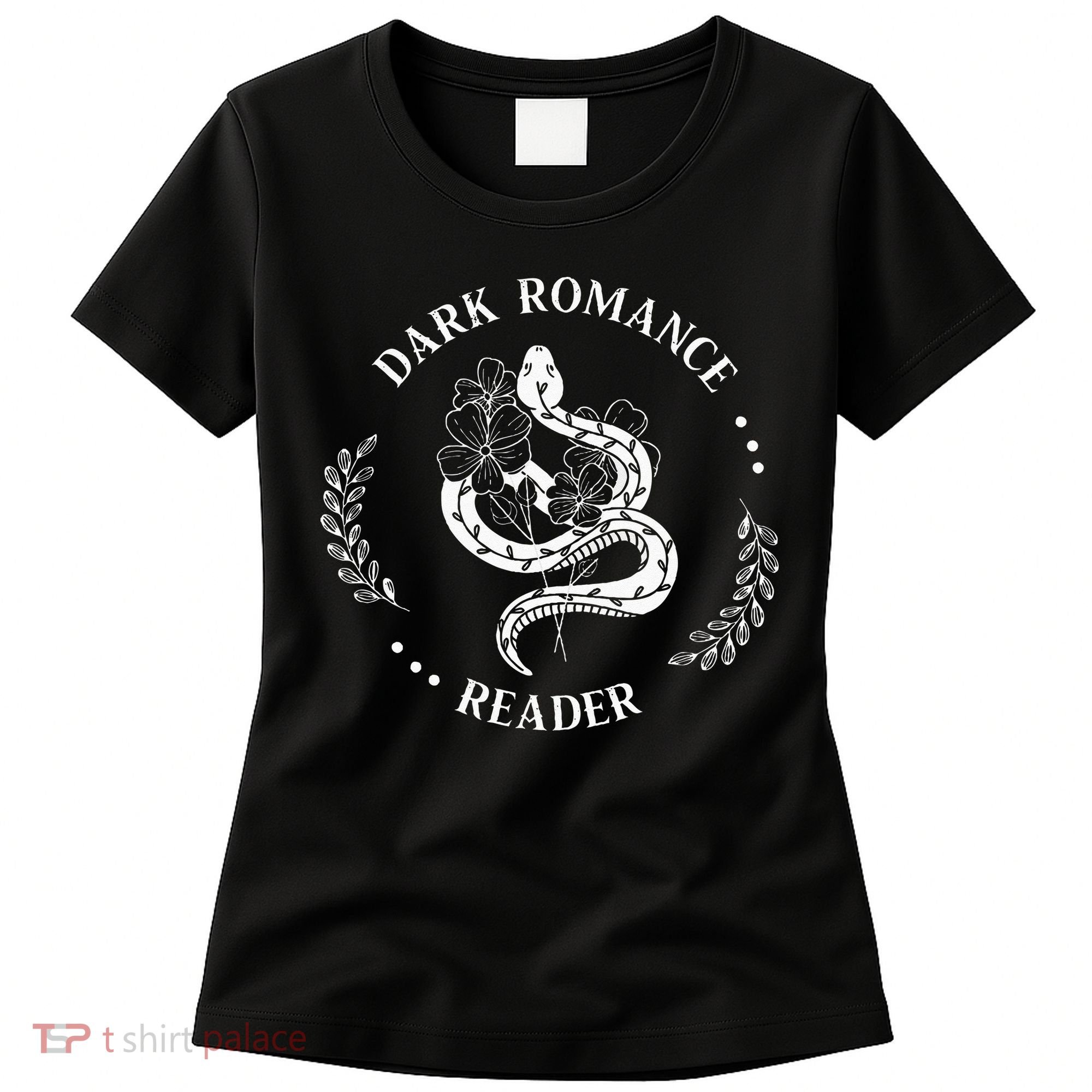 Dark Romance Reader Bookish Smut Reader Smutty Book Lover Women's T-Shirt
