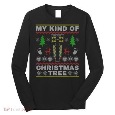 Drag Racers Racing Christmas Tree Sweater Long Sleeve Shirt