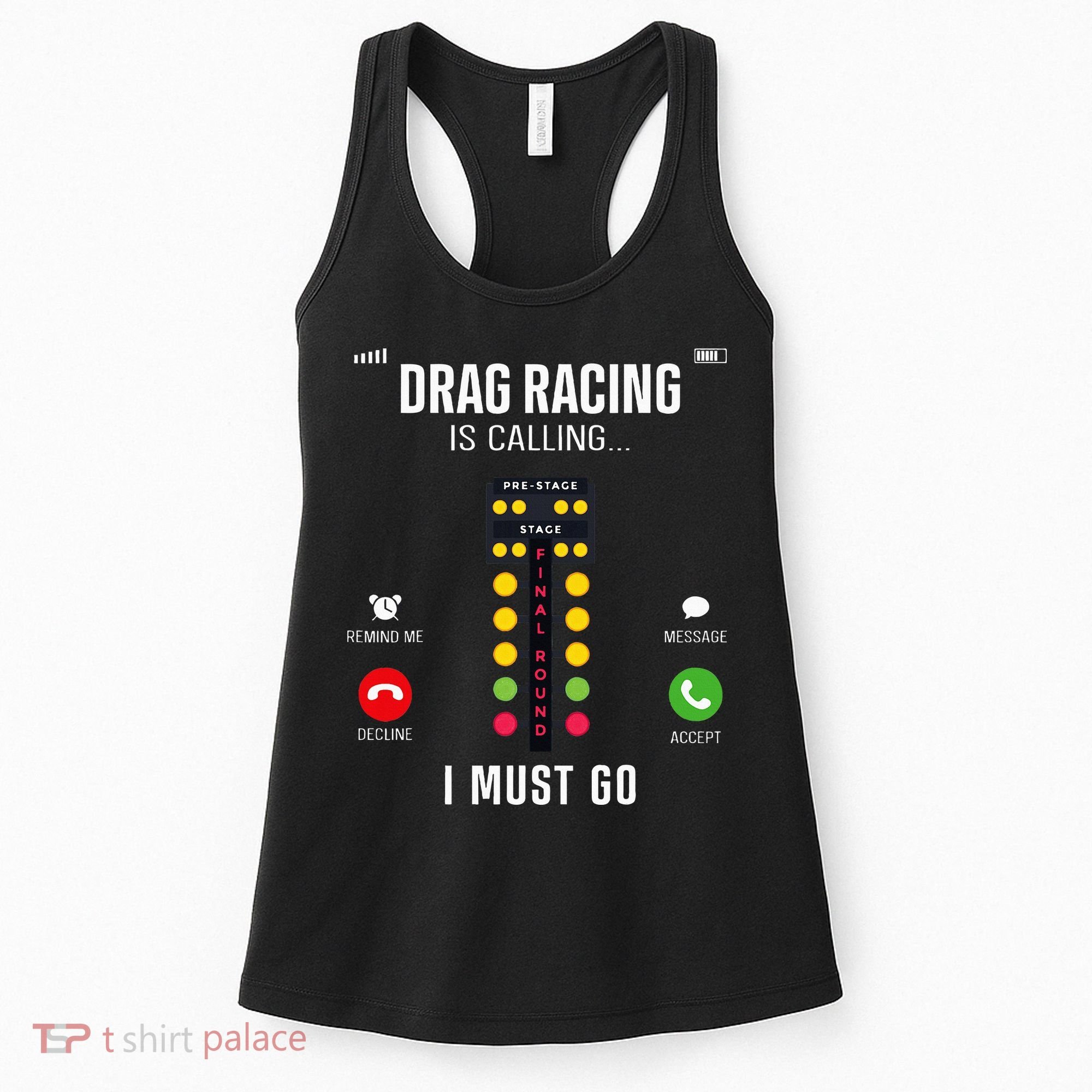 Drag Racing Race Car Phone Display Drag Racing Is Calling Women's Tank Top