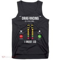 Drag Racing Race Car Phone Display Drag Racing Is Calling Tank Top thumb 0