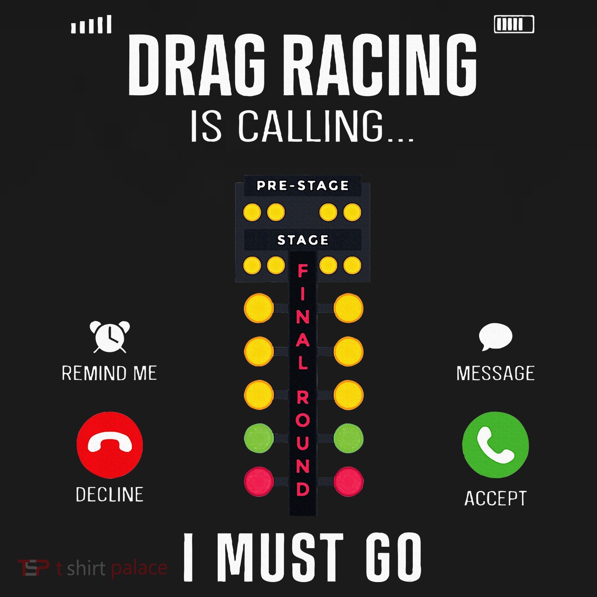 Drag Racing Race Car Phone Display Drag Racing Is Calling Tank Top