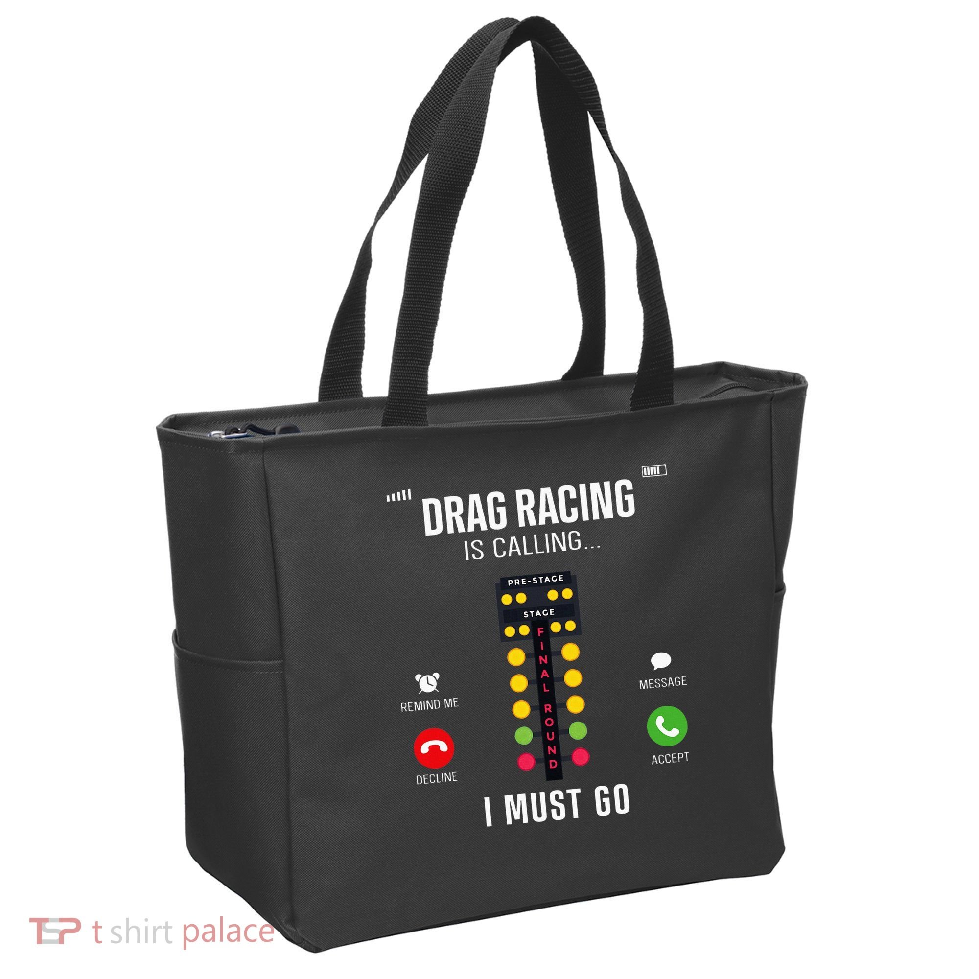 Drag Racing Race Car Phone Display Drag Racing Is Calling Tote Bag