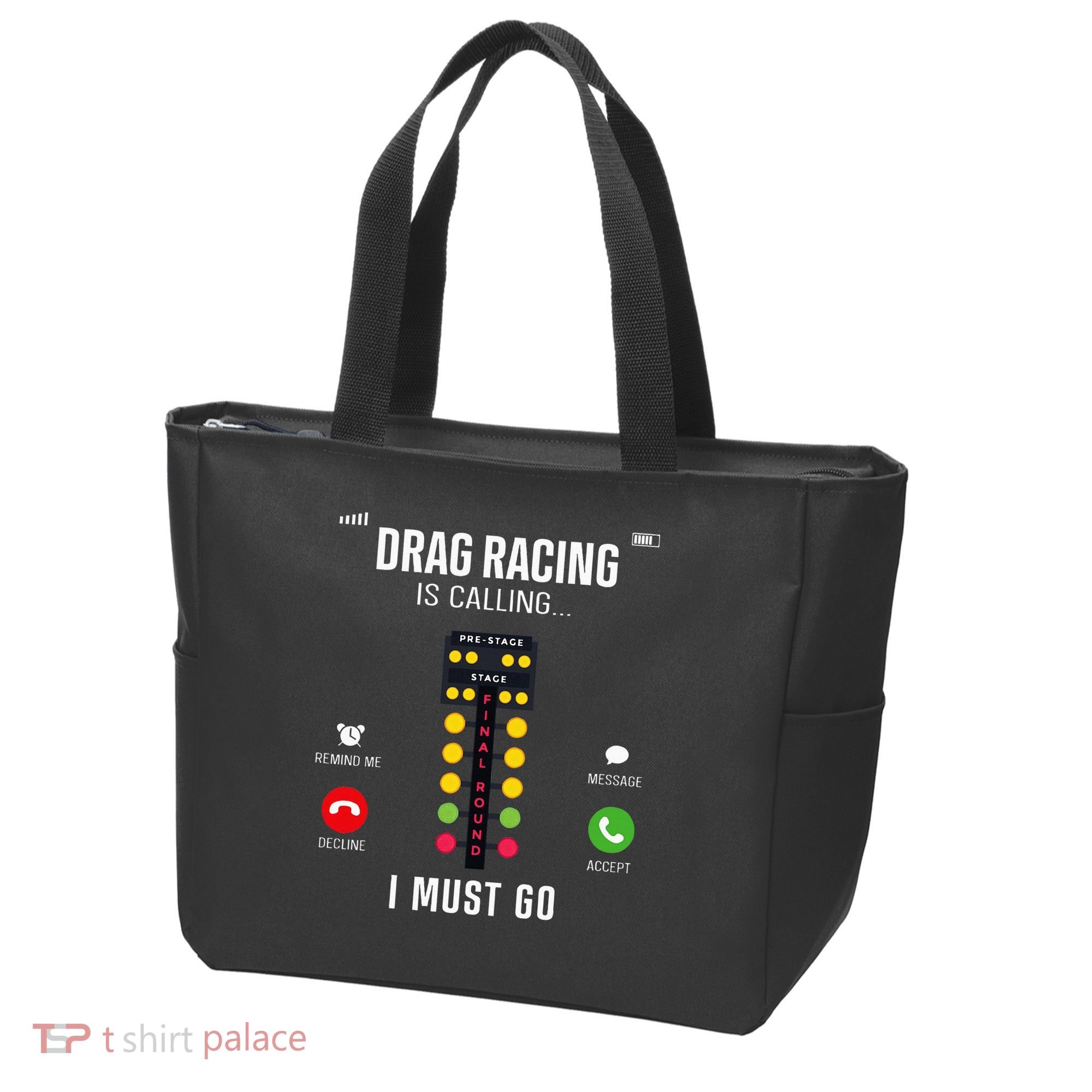 Drag Racing Race Car Phone Display Drag Racing Is Calling Tote Bag
