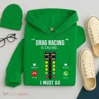 Drag Racing Race Car Phone Display Drag Racing Is Calling Hoodie thumb 4