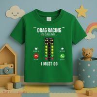 Drag Racing Race Car Phone Display Drag Racing Is Calling Toddler T-Shirt thumb 3