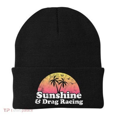 Drag Racing Sunshine And Drag Racing Beanie