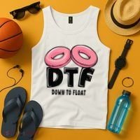 Dtf River Tubing Down To Float Summer Float Trip Tank Top thumb 4