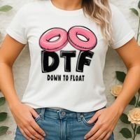 Dtf River Tubing Down To Float Summer Float Trip Women's T-Shirt thumb 2