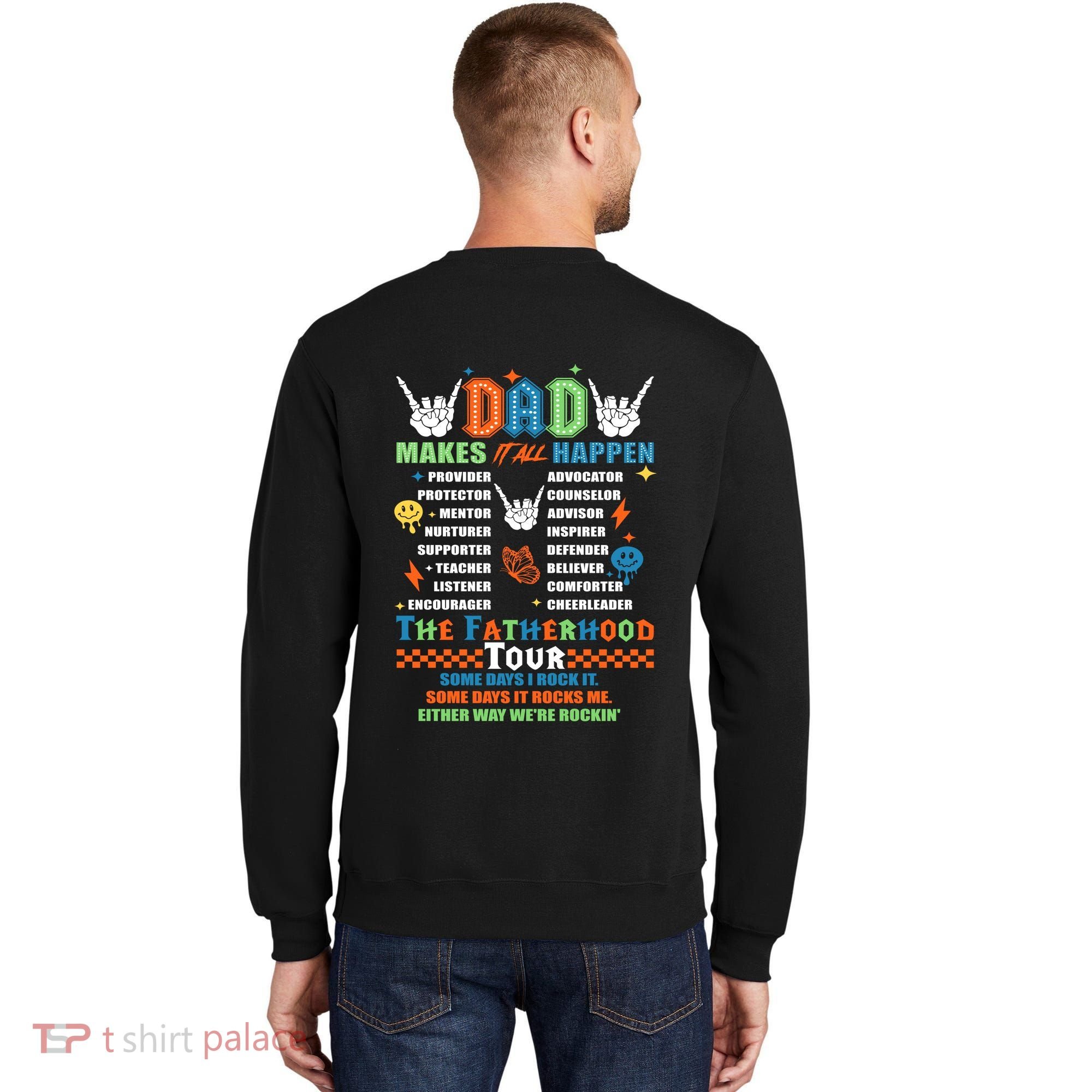 Dad Rock Tour Best Gift For Fathers Sweatshirt