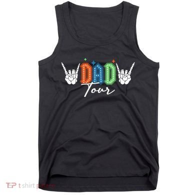 Dad Rock Tour Best Gift For Fathers Tank Top