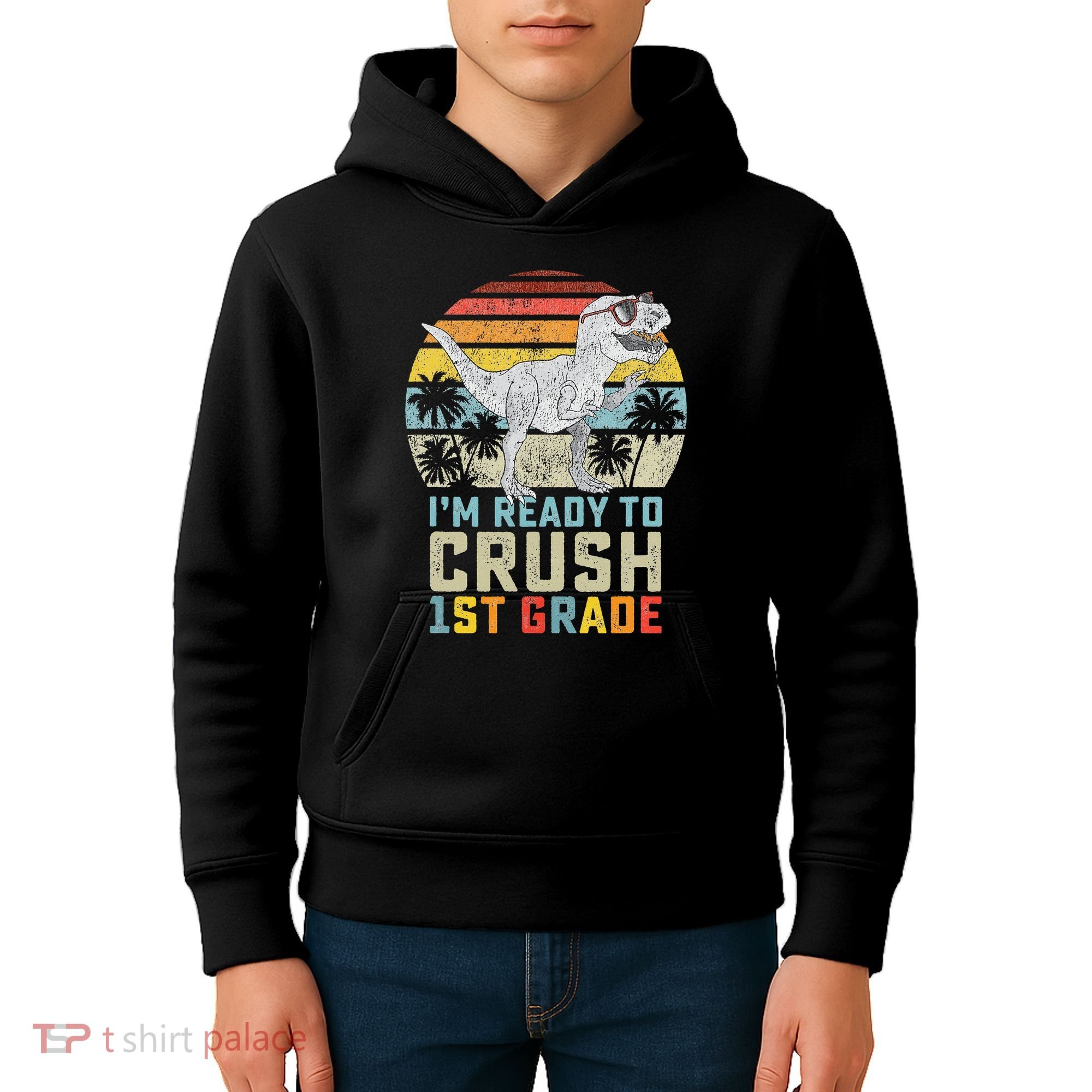 Dinosaur Ready To Crush First Grade 1st Day Of School Kids Hoodie