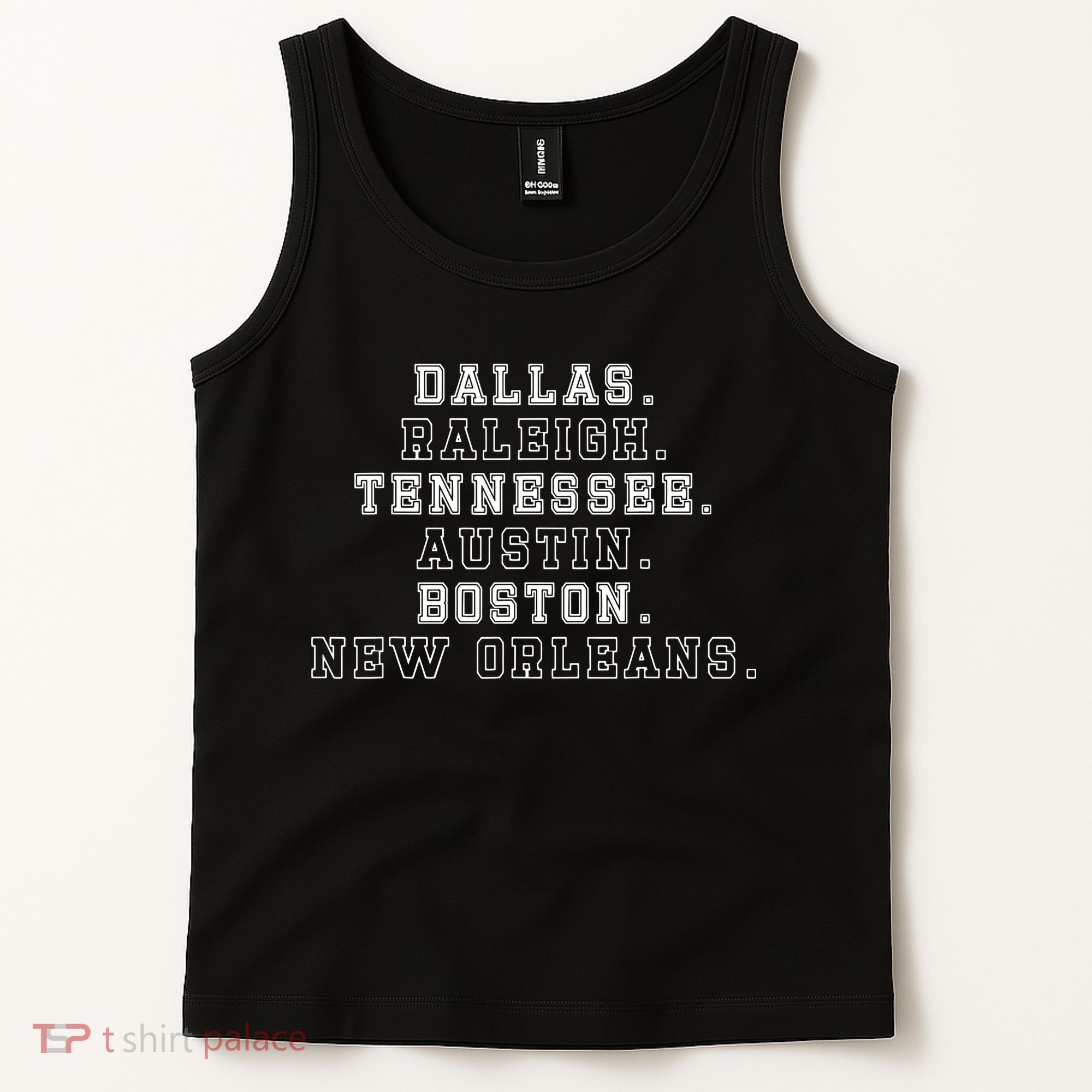 Dallas Raleigh Tennessee Austin Boston New Orleans Tank Top