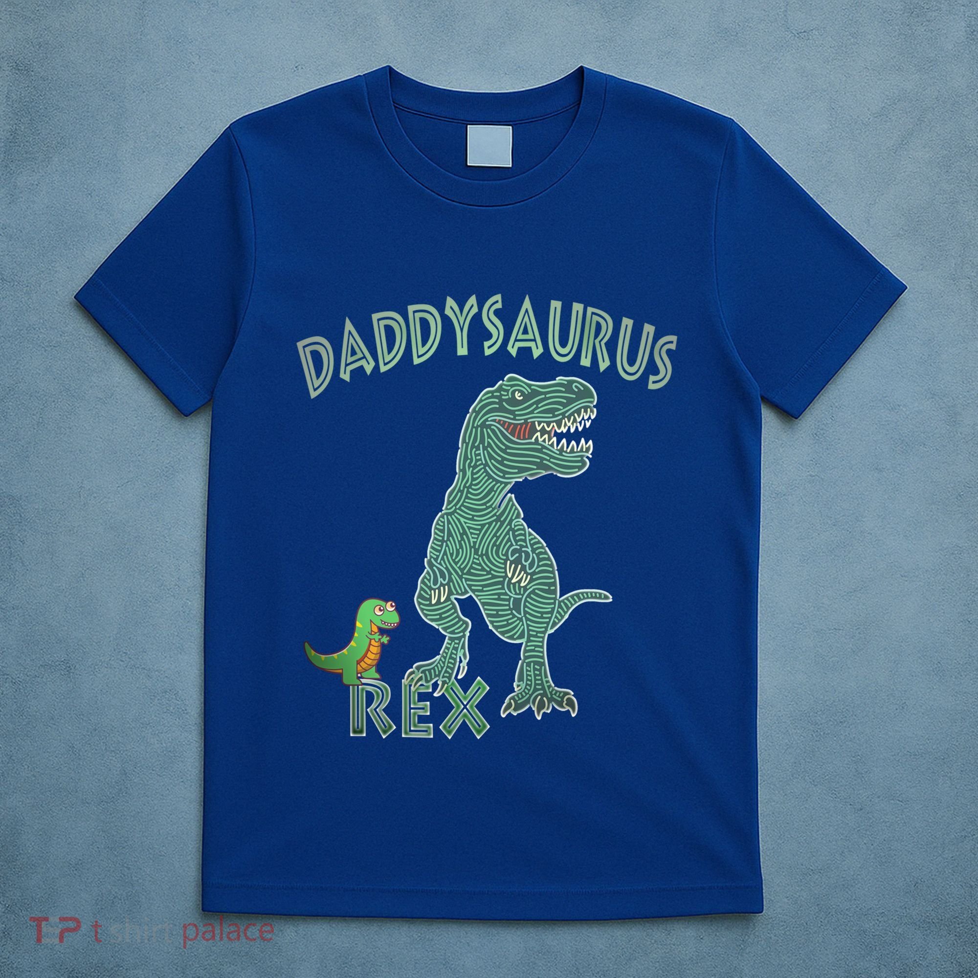 Daddysaurus Rex Tyrannosaurus Dino Dad Funny Gift T-Shirt