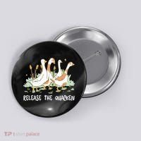 Ducks Release The Quacken Cute Duck Button thumb 0