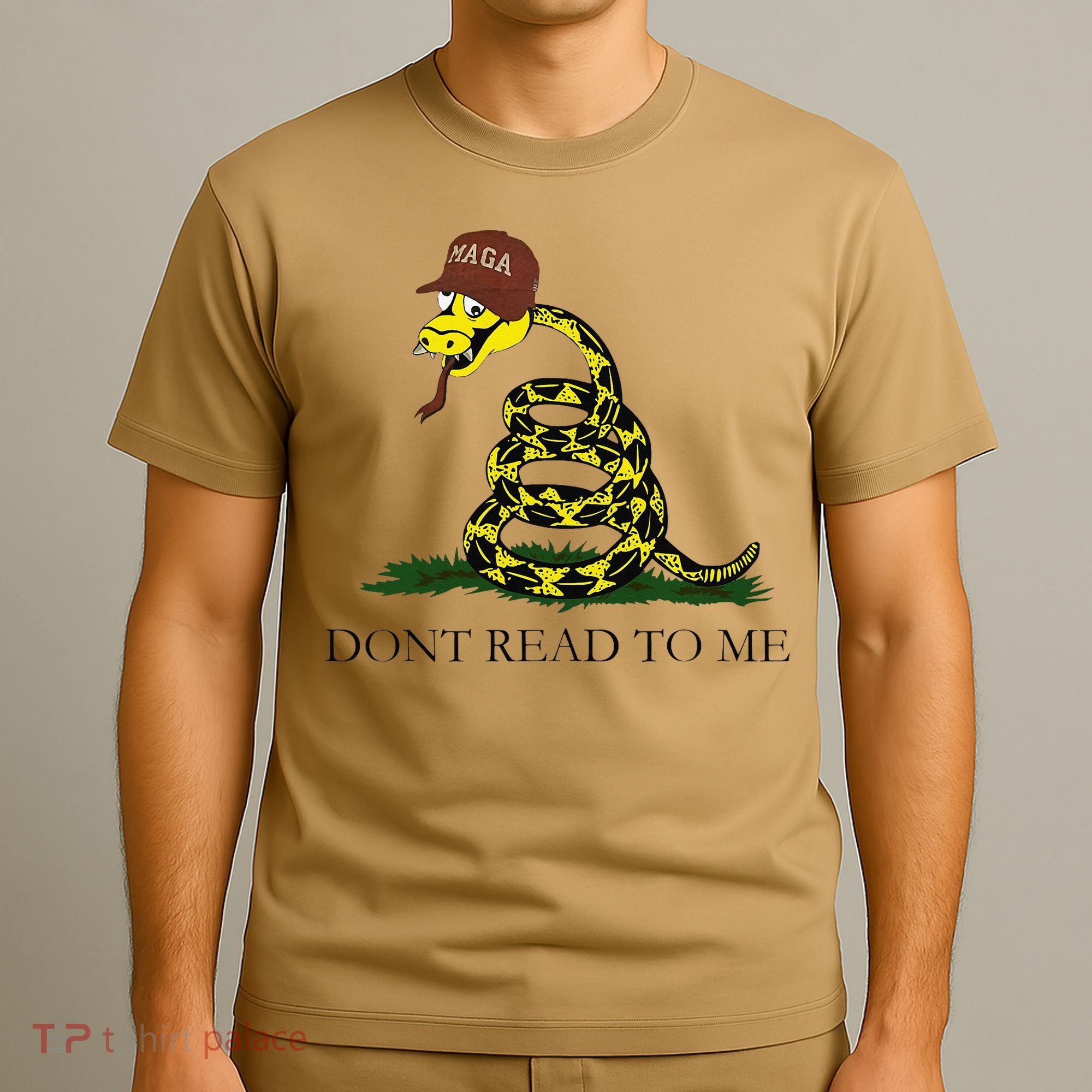 Dont Read To Me T-Shirt