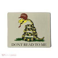 Dont Read To Me Mousepad thumb 0
