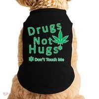 Drugs Not Hugs Don't Touch Me Doggie Tank thumb 0