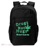 Drugs Not Hugs Don't Touch Me Backpack thumb 0