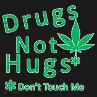 Drugs Not Hugs Don't Touch Me Mousepad thumb 1