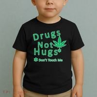 Drugs Not Hugs Don't Touch Me Toddler T-Shirt thumb 2