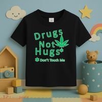 Drugs Not Hugs Don't Touch Me Toddler T-Shirt thumb 3