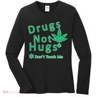 Drugs Not Hugs Don't Touch Me Women's Long Sleeve Shirt thumb 0