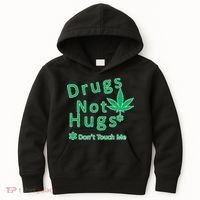 Drugs Not Hugs Don't Touch Me Kids Hoodie thumb 0