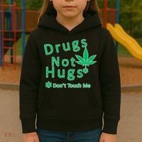 Drugs Not Hugs Don't Touch Me Kids Hoodie thumb 3