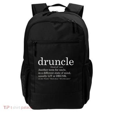 Druncle Another Term For Uncle Usually Lit Backpack