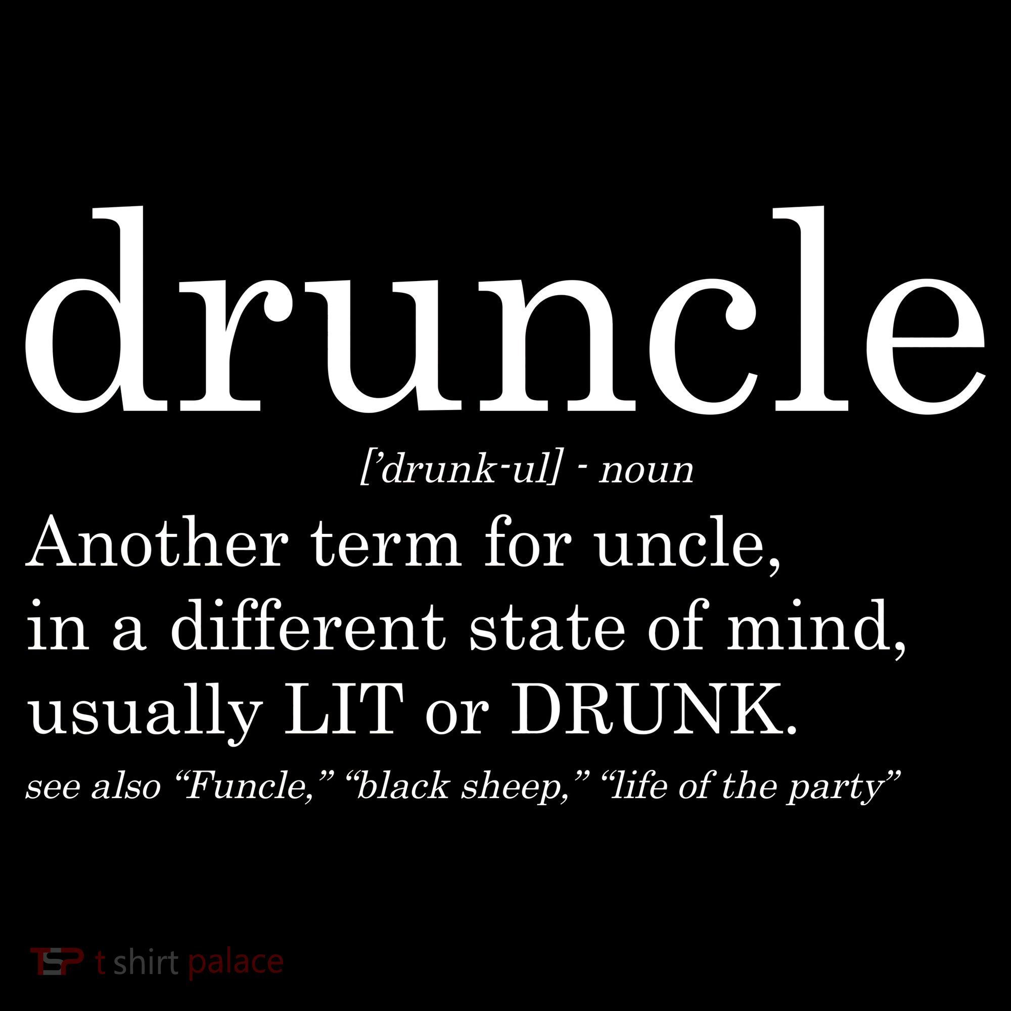 Druncle Another Term For Uncle Usually Lit Backpack