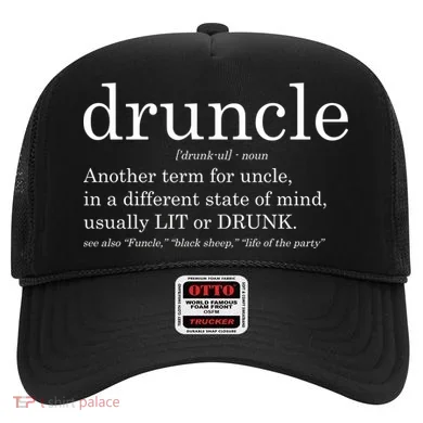 Druncle Another Term For Uncle Usually Lit Hat