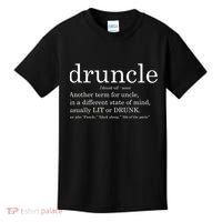 Druncle Another Term For Uncle Usually Lit Kids T-Shirt thumb 0