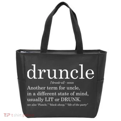 Druncle Another Term For Uncle Usually Lit Tote Bag