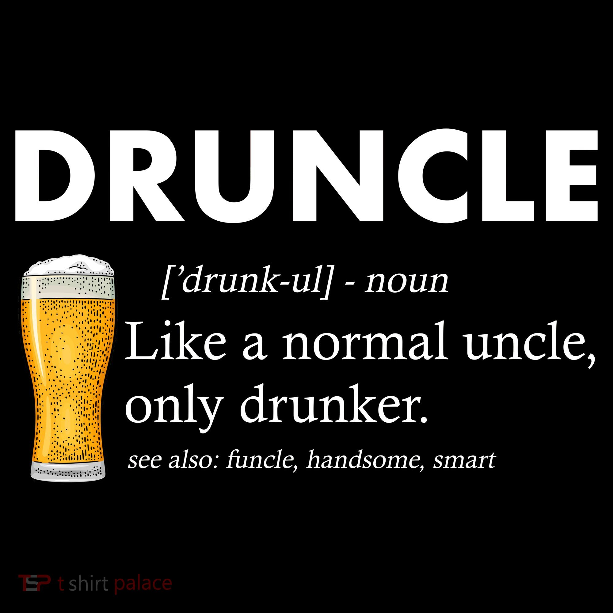 Druncle Funny Uncle Definition See Also Funcle Backpack