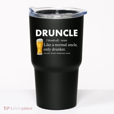 Druncle Funny Uncle Definition See Also Funcle Tumbler