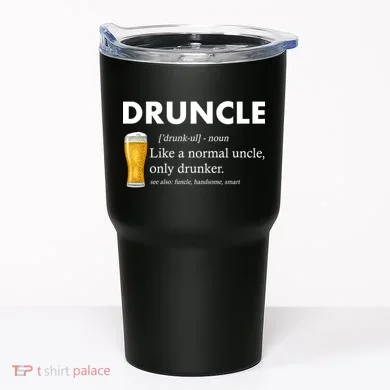 Druncle Funny Uncle Definition See Also Funcle Tumbler