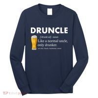 Druncle Funny Uncle Definition See Also Funcle Long Sleeve Shirt thumb 0